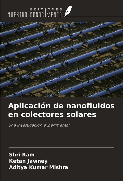 Produktbild: Aplicaci&oacute;n de nanofluidos en colectores solares