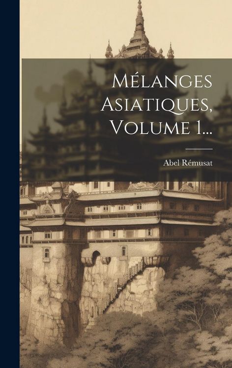 Produktbild: M&eacute;langes Asiatiques, Volume 1...