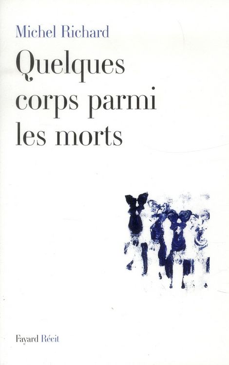 Produktbild: Quelques Corps Parmi les Morts