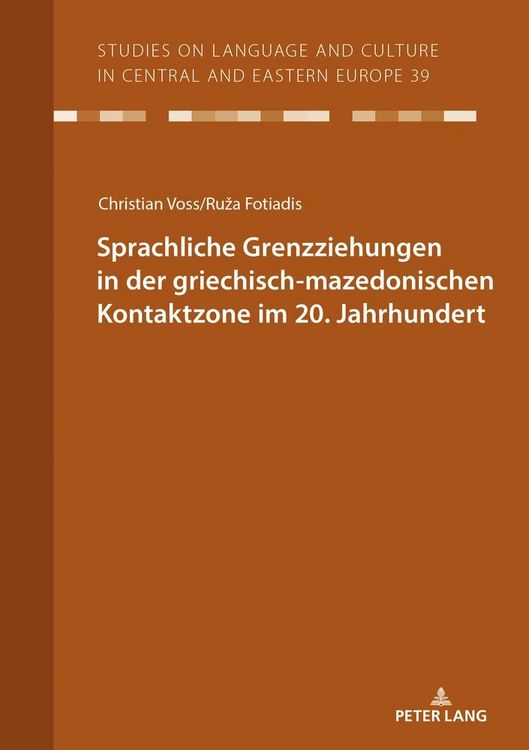 Produktbild: Sprachliche Grenzziehungen in der griechisch-mazedonischen Kontaktzone im 20. Jahrhundert