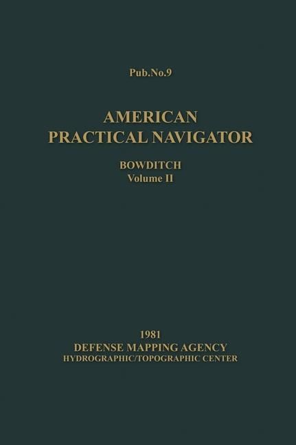 Produktbild: American Practical Navigator BOWDITCH 1981 Vol2 7x10