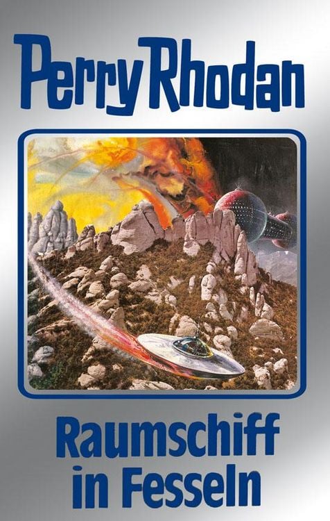 Produktbild: Perry Rhodan 82: Raumschiff in Fesseln (Silberband)