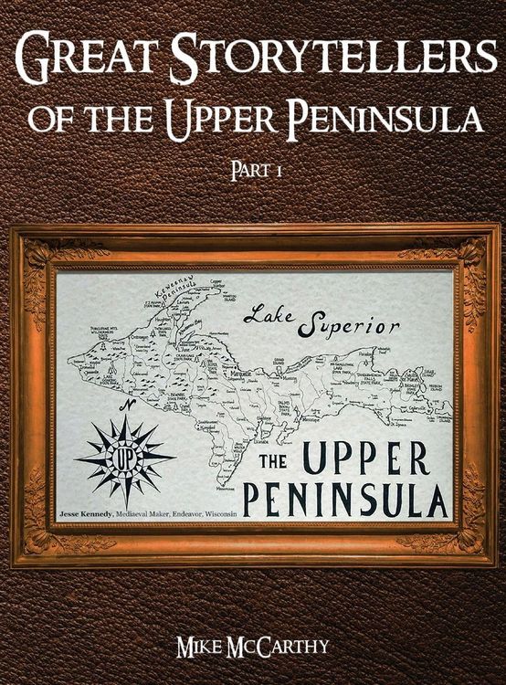 Produktbild: Great Storytellers of the Upper Peninsula