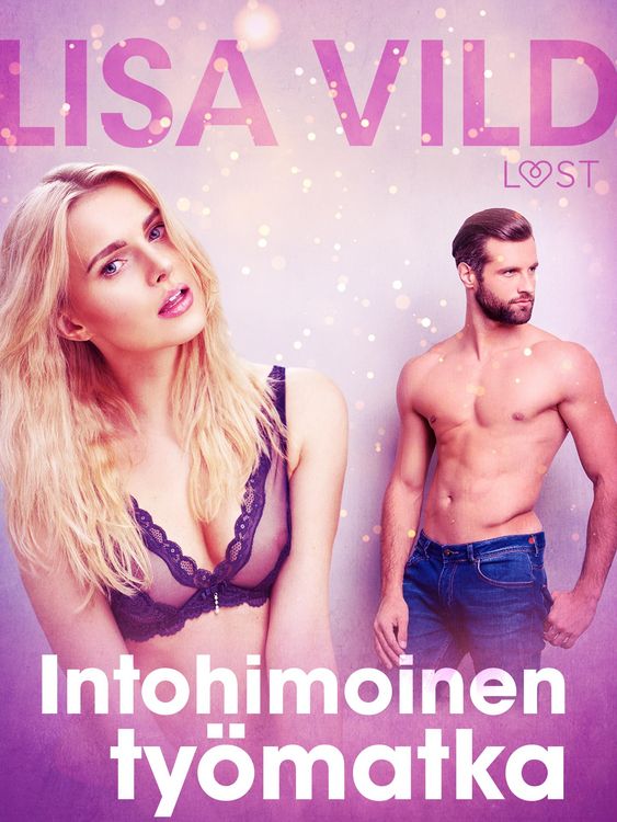 Produktbild: Intohimoinen ty&ouml;matka - eroottinen novelli