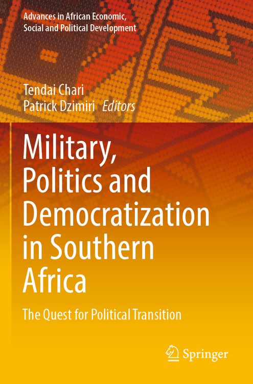 Produktbild: Military, Politics and Democratization in Southern Africa
