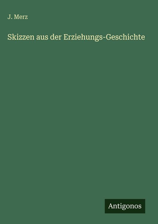 Produktbild: Skizzen aus der Erziehungs-Geschichte