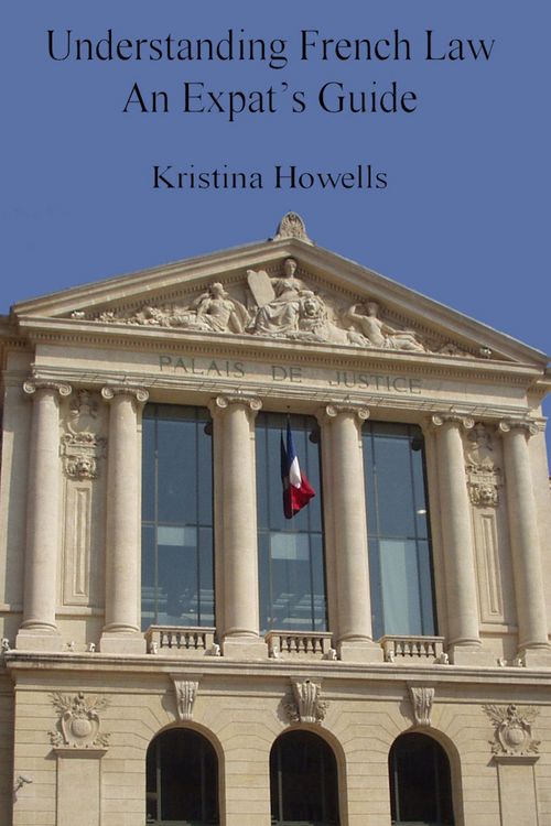 Produktbild: Understanding French Law An Expats Guide