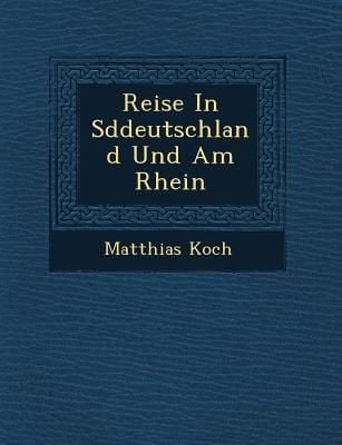 Produktbild: Reise in S Ddeutschland Und Am Rhein