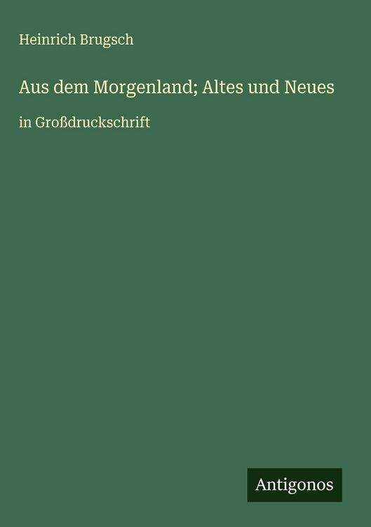 Produktbild: Aus dem Morgenland; Altes und Neues