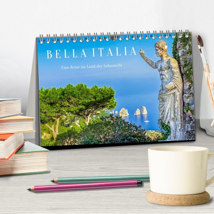 Produktbild: Bella Italia - Eine Reise im Land der Sehnsucht (Tischkalender 2026 DIN A5 quer), CALVENDO Monatskalender