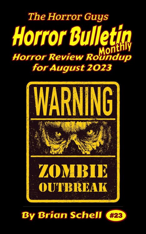 Produktbild: Horror Bulletin Monthly August 2023 (Horror Bulletin Monthly Issues, #23)