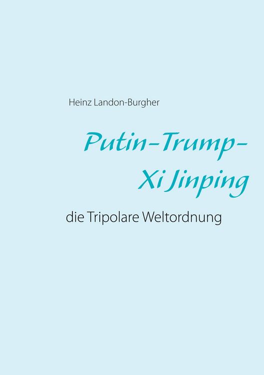 Produktbild: Putin-Trump-Xi Jinping