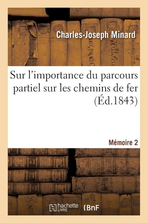 Produktbild: Sur l'importance du parcours partiel sur les chemins de fer. M&eacute;moire 2