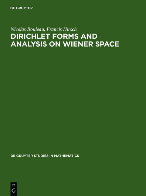 Produktbild: Dirichlet Forms and Analysis on Wiener Space