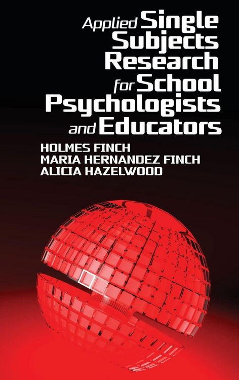 Produktbild: Applied Single Subjects Research for School Psychologists and Educators