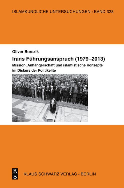 Produktbild: Irans F&uuml;hrungsanspruch (1979&ndash;2013)