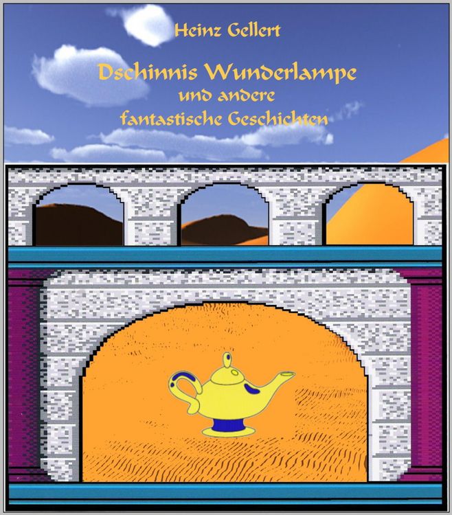 Produktbild: Dschinnis Wunderlampe und andere fantastische Geschichten