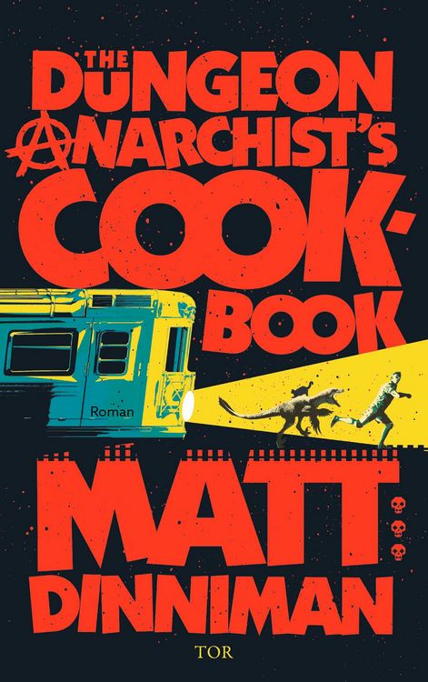 Produktbild: The Dungeon Anarchist's Cookbook