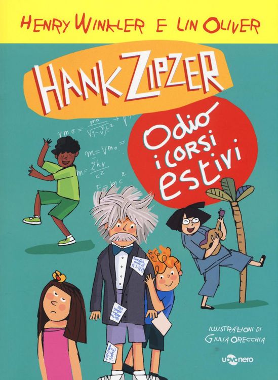 Produktbild: Oliver, L: Hank Zipzer. Io odio i corsi estivi