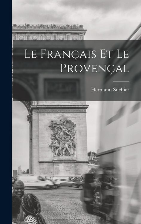 Produktbild: Le Fran&ccedil;ais Et Le Proven&ccedil;al