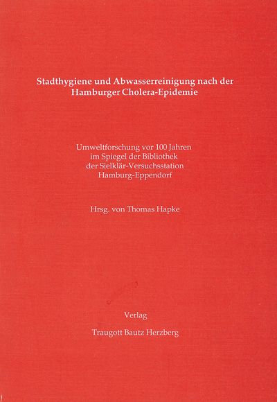 Produktbild: Stadthygiene und Abwasserreinigung nach der Hamburger Cholera-Epidemie