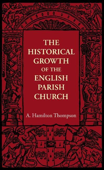 Produktbild: The Historical Growth of the English Parish Church