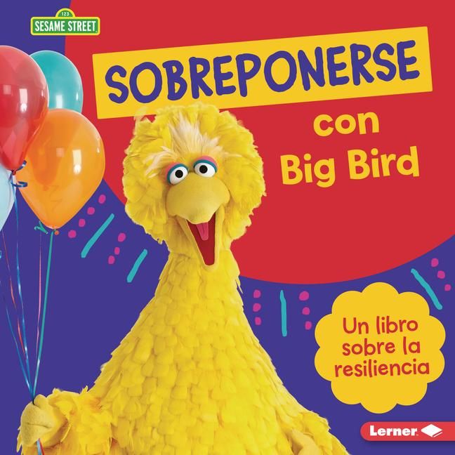 Produktbild: Sobreponerse Con Big Bird (Bouncing Back with Big Bird)