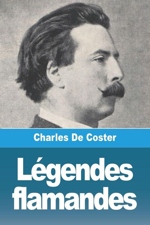 Produktbild: L&eacute;gendes flamandes