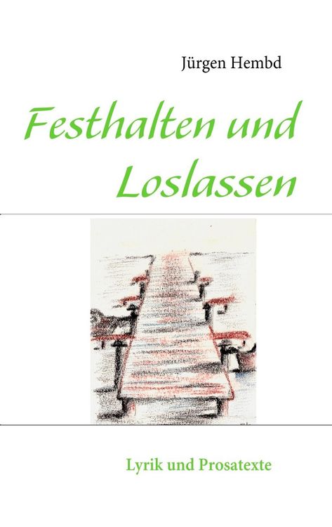 Produktbild: Festhalten und Loslassen