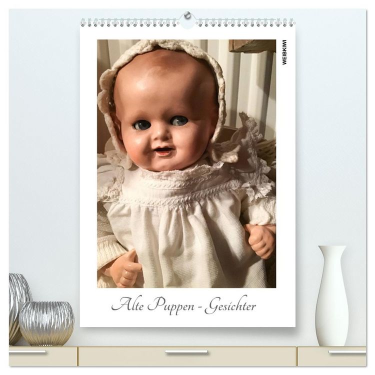 Produktbild: Alte Puppen - Gesichter (hochwertiger Premium Wandkalender 2026 DIN A2 hoch), Kunstdruck in Hochglanz