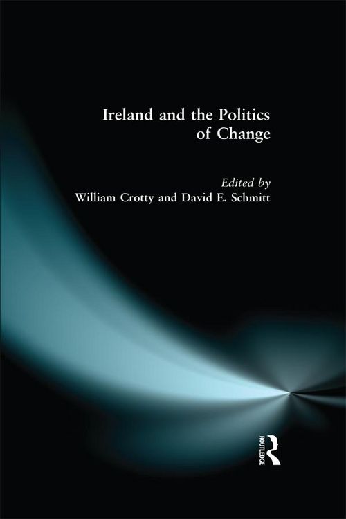 Produktbild: Ireland and the Politics of Change