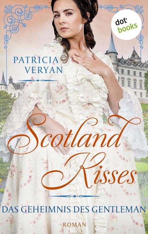 Produktbild: Scotland Kisses - Das Geheimnis des Gentleman