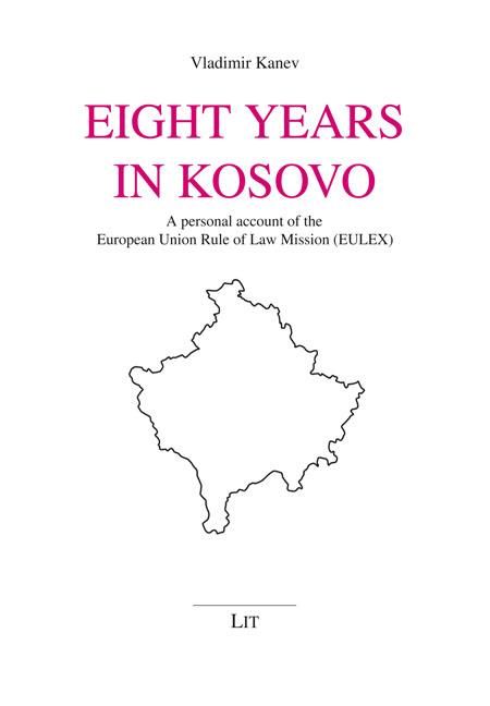 Produktbild: Kanev, V: Eight Years in Kosovo