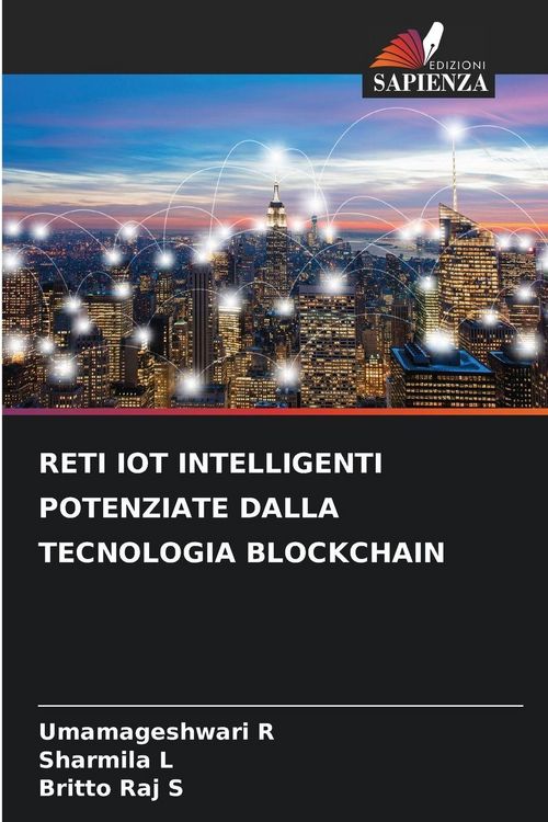 Produktbild: RETI IOT INTELLIGENTI POTENZIATE DALLA TECNOLOGIA BLOCKCHAIN