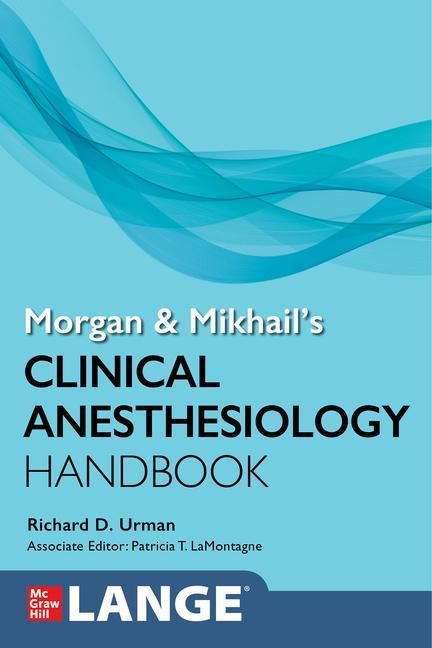 Produktbild: Morgan and Mikhail's Clinical Anesthesiology Handbook