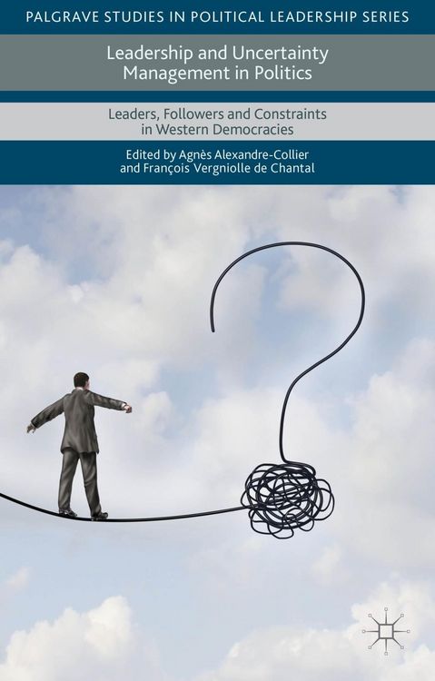 Produktbild: Leadership and Uncertainty Management in Politics