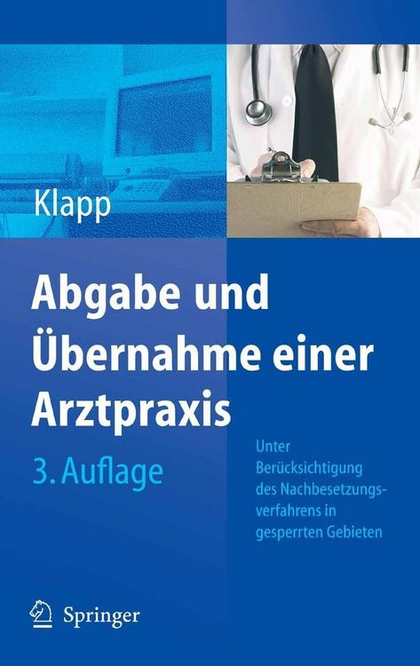 Produktbild: Abgabe und &Uuml;bernahme einer Arztpraxis