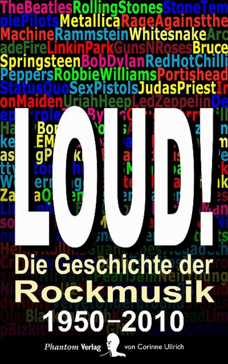 Produktbild: LOUD! Die Geschichte der Rockmusik