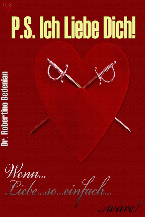 Produktbild: P.S. Ich Liebe Dich: Wenn Liebe So Einfach W&auml;re