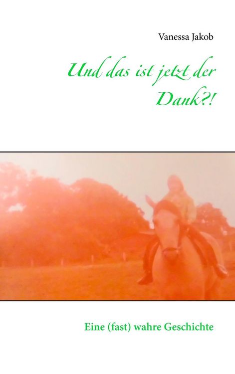Produktbild: Und das ist jetzt der Dank?!