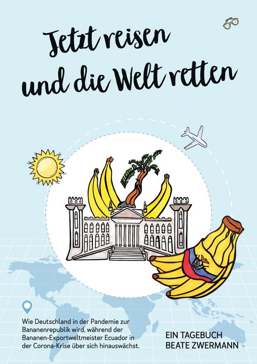 Produktbild: Jetzt reisen und die Welt retten