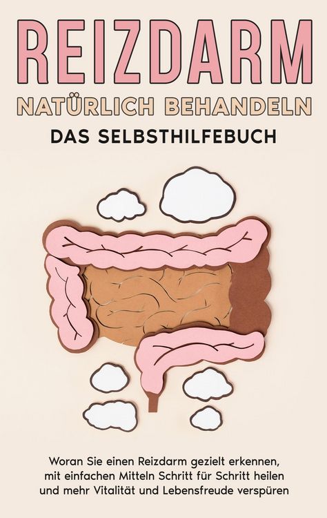 Produktbild: Reizdarm nat&uuml;rlich behandeln - Das Selbsthilfebuch