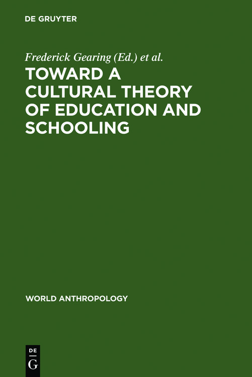 Produktbild: Toward a Cultural Theory of Education and Schooling