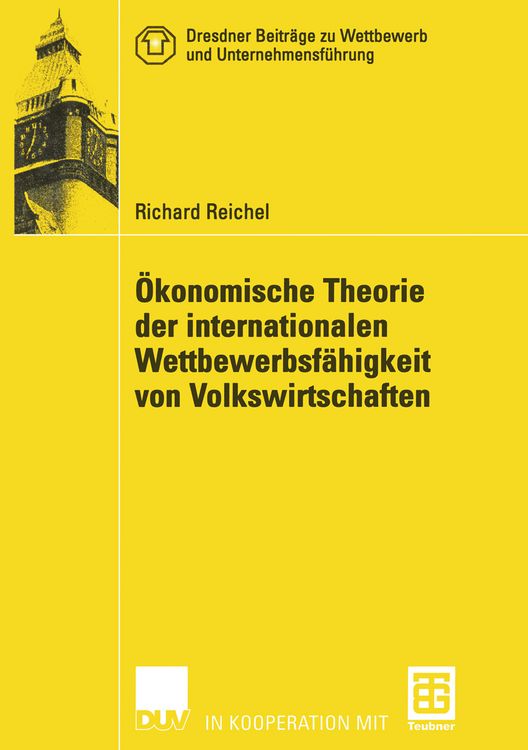 Produktbild: &Ouml;konomische Theorie der internationalen Wettbewerbsf&auml;higkeit von Volkswirtschaften