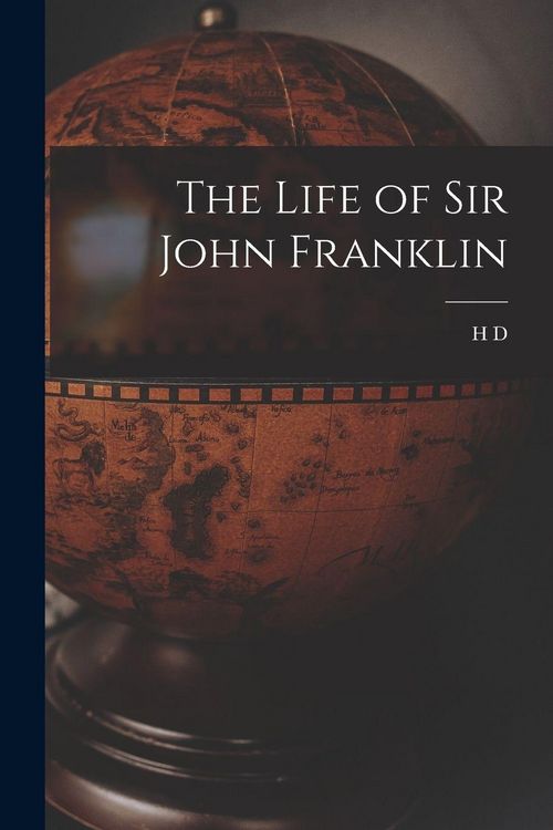 Produktbild: The Life of Sir John Franklin