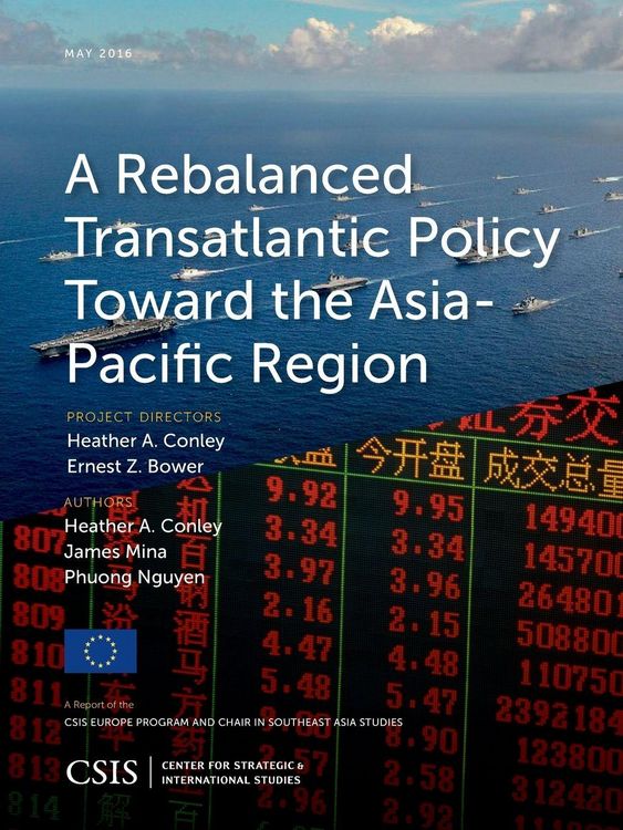 Produktbild: Rebalanced Transatlantic Policy Toward the Asia-Pacific Region