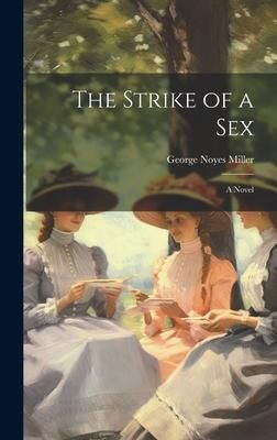Produktbild: The Strike of a sex; a Novel