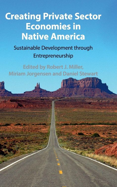 Produktbild: Creating Private Sector Economies in Native America
