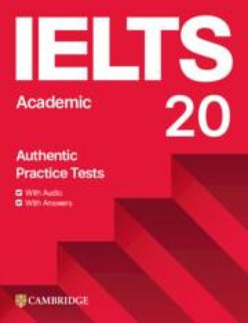 Produktbild: Ielts 20 Practice Test Academic Student's Book with Answers with Digital Pack