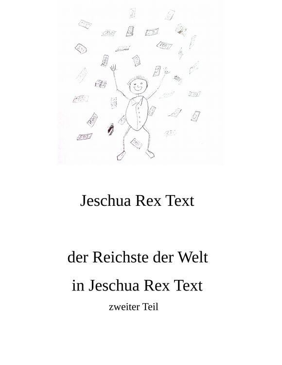 Produktbild: Der Reichste der Welt in Jeschua Rex Text